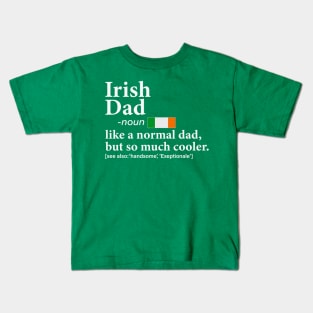 Mens Irish Dad Definition Shirt Fathers Day Gift Flag Kids T-Shirt